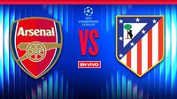 Arsenal vs Atlético de Madrid EN VIVO UEFA Champions League Jornada 3