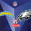 Los Ángeles Chargers vs Philadelphia Eagles EN VIVO NFL Semana 14