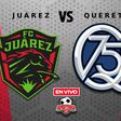 Juárez vs Querétaro EN VIVO Liga MX Apertura 2025 Jornada 17