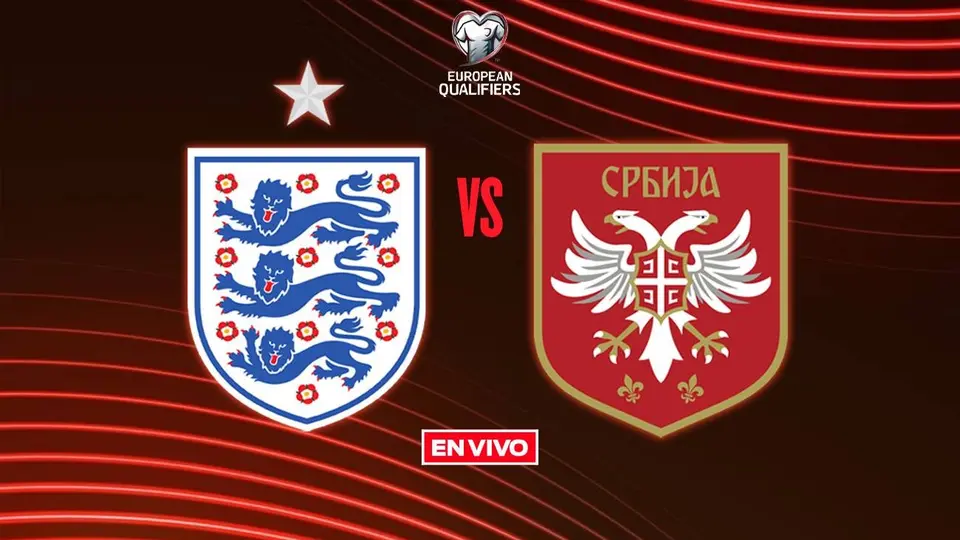 Inglaterra vs Serbia EN VIVO Eliminatorias Mundialistas UEFA