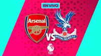 Arsenal vs Crystal Palace EN VIVO Premier League Jornada 9