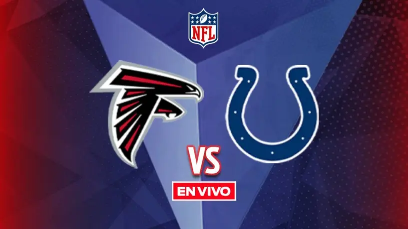 Atlanta Falcons vs Indianapolis Colts EN VIVO NFL Semana 10