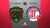 FC Juárez vs Toluca: ¿Dónde y a qué hora ver la ida de Cuartos de Final del Apertura 2025 de Liga MX?