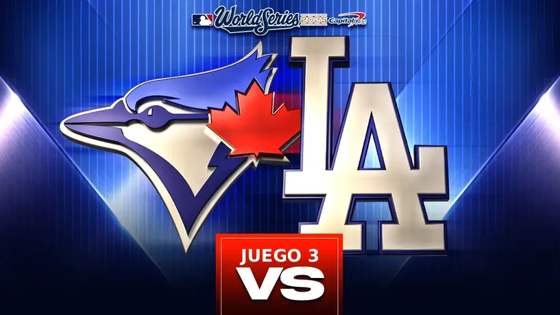 Toronto Blue Jays vs LA Dodgers: ¿Cuándo y dónde ver el Juego 3 de la Serie Mundial 2025?