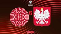 Malta vs Polonia EN VIVO Eliminatorias Mundialistas UEFA