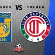 Liga MX: ¿Dónde ver la Final de Ida Tigres vs Toluca?