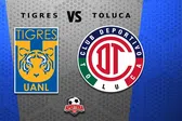 Liga MX: ¿Dónde ver la Final de Ida Tigres vs Toluca?