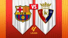 LaLiga: ¿Cuándo y dónde ver el FC Barcelona vs Osasuna?