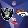 Las Vegas Raiders vs Denver Broncos EN VIVO Thursday Night Football NFL Semana 10