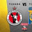 Tijuana vs Tigres EN VIVO Liga MX Apertura 2025 Cuartos de Final Ida