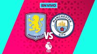 Aston Villa vs Manchester City EN VIVO Premier League Jornada 9