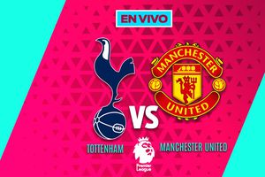 Tottenham vs Manchester United EN VIVO Premier League Jornada 11