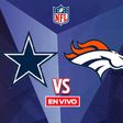 Dallas Cowboys vs Denver Broncos EN VIVO NFL Semana 8