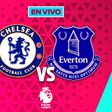 Chelsea vs Everton EN VIVO Premier League Jornada 16