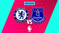 Chelsea vs Everton EN VIVO Premier League Jornada 16