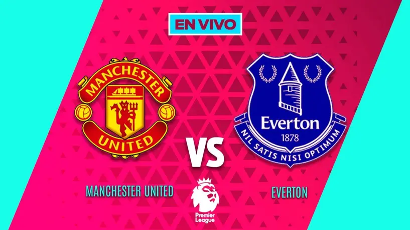 Manchester United vs Everton EN VIVO Premier League Jornada 12