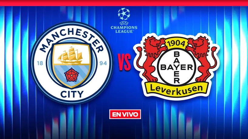Manchester City vs Bayer Leverkusen EN VIVO UEFA Champions League Jornada 5