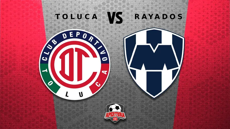 Toluca vs Monterrey: ¿Cuándo y dónde ver la Semifinal de Vuelta de la Liga MX?