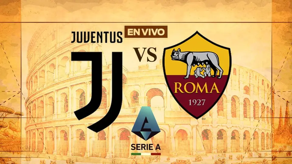 Juventus vs Roma EN VIVO Serie A Jornada 16