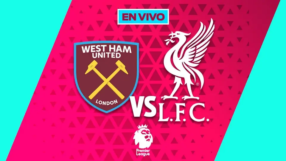 West Ham vs Liverpool EN VIVO Premier League Jornada 13