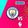 Manchester City vs Liverpool EN VIVO Premier League Jornada 11