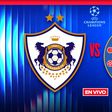 Qarabag vs Chelsea EN VIVO UEFA Champions League Jornada 4