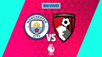 Manchester City vs Bournemouth EN VIVO Premier League Jornada 10