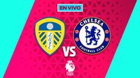Leeds United vs Chelsea EN VIVO Premier League Jornada 14