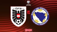 Austria vs Bosnia y Herzegovina EN VIVO Eliminatorias Mundialistas UEFA