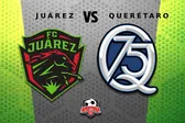 Liga MX: ¿cuándo y dónde ver el FC Juárez vs Querétaro del Apertura 2025?