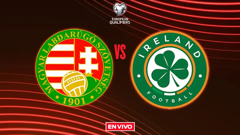 Hungría vs Irlanda EN VIVO Eliminatorias Mundialistas UEFA