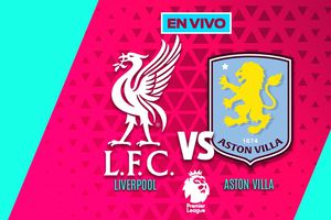 Liverpool vs Aston Villa EN VIVO Premier League Jornada 10
