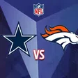 NFL: ¿Cuándo y dónde ver Dallas Cowboys vs Denver Broncos?