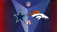 NFL: ¿Cuándo y dónde ver Dallas Cowboys vs Denver Broncos?