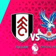 Fulham vs Crystal Palace: ¿Cuándo y dónde ver al equipo de Raúl Jiménez en Premier League?