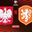 Polonia vs Países Bajos EN VIVO Eliminatorias Mundialistas UEFA