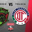 FC Juárez vs Toluca EN VIVO Liga MX Apertura 2025 Cuartos de Final Ida