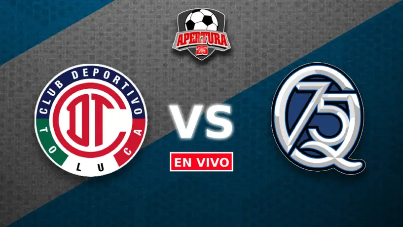 Toluca vs Querétaro: ¿Cuándo, a qué hora y por dónde ver EN VIVO la jornada 13 de la Liga MX?