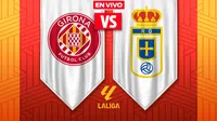 Girona vs Real Oviedo EN VIVO LaLiga Jornada 10