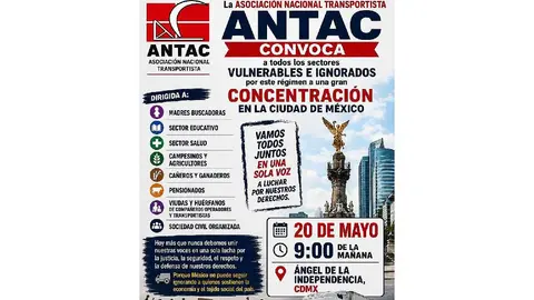 Transportistas y campesinos anunciaron una megamarcha para hoy 20 de mayo en la CDMX/ANTAC