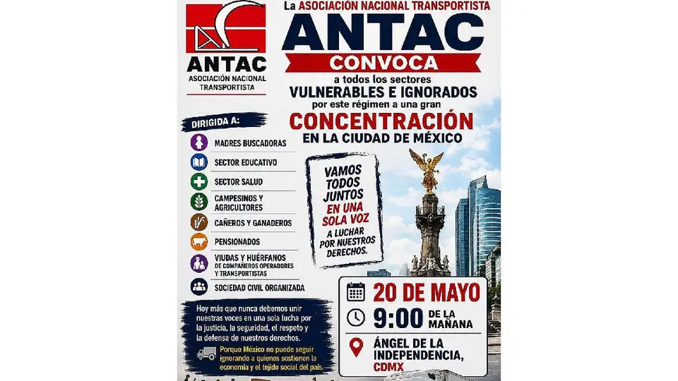 Transportistas y campesinos anunciaron una megamarcha para hoy 20 de mayo en la CDMX/ANTAC