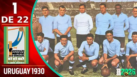Historia de los Mundiales: Uruguay 1930, el principio de todo