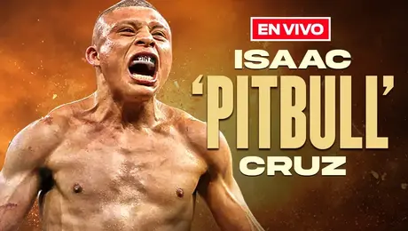 Pitbull Cruz vs Néstor Bravo EN VIVO HOY