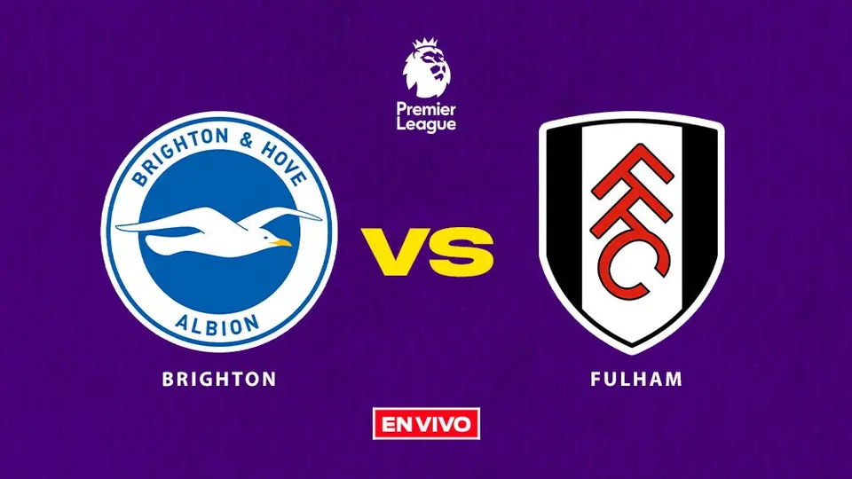 Brighton vs Fulham Premier League EN VIVO Jornada 10