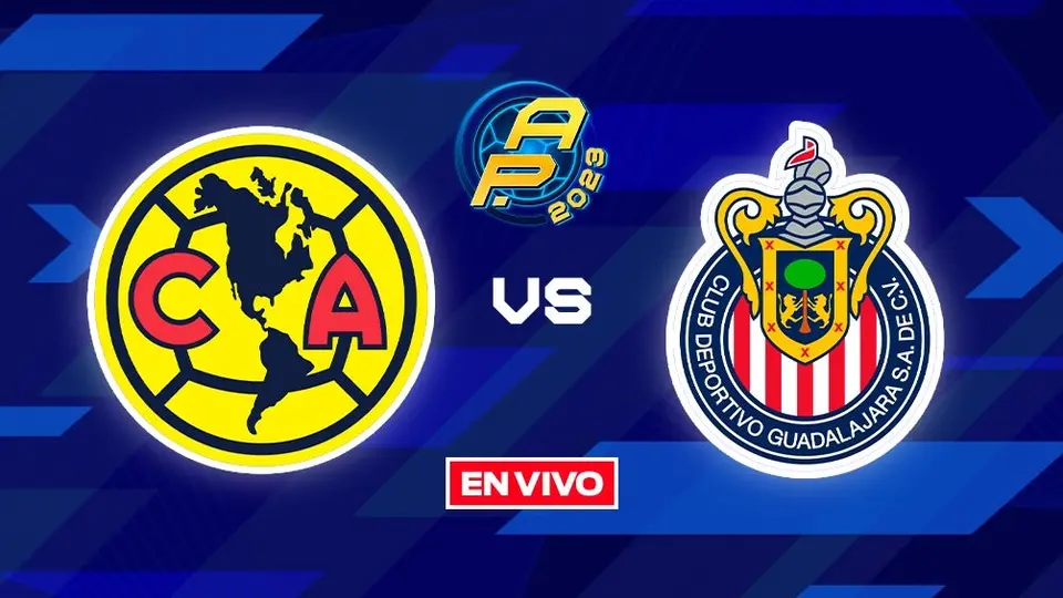 América vs Chivas EN VIVO Liga MX Apertura 2023 Jornada 8