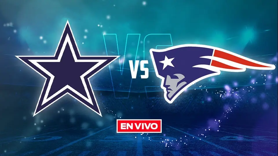 Dallas Cowboys vs New England Patriots EN VIVO NFL Semana 4