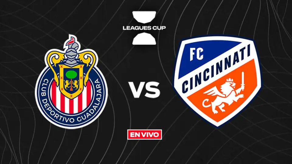 Leagues Cup: Chivas vs Cincinnati EN VIVO Jornada 2