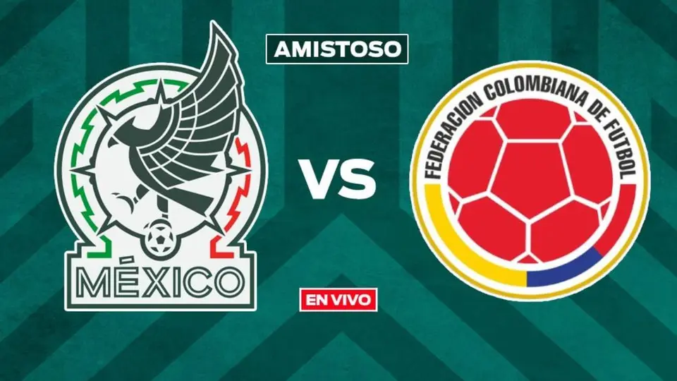México vs Colombia EN VIVO Partido Amistoso
