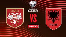 Serbia vs Albania EN VIVO Eliminatorias Mundialistas UEFA