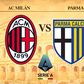¿Dónde ver AC Milan vs. Parma? Fecha, hora y transmisión